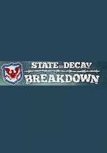State of Decay Breakdown